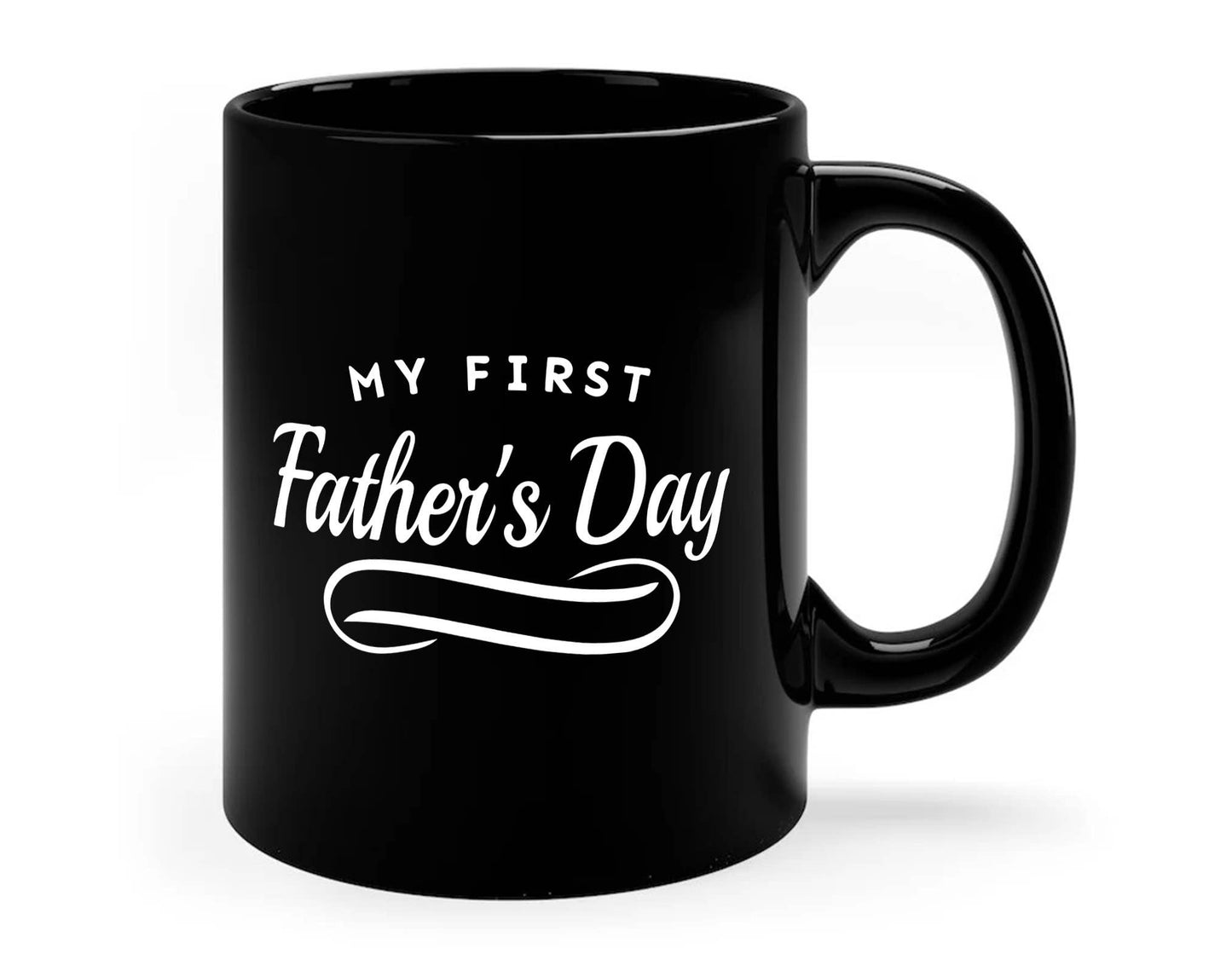 My First Father's Day Mug