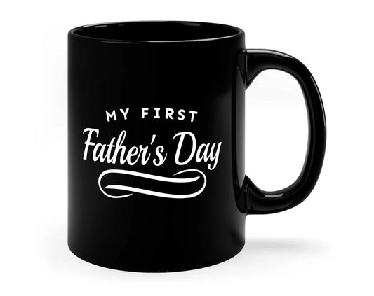 My First Father's Day Mug