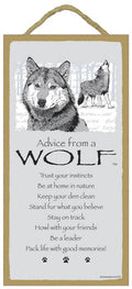 Advice from a Wolf Wood Sign
