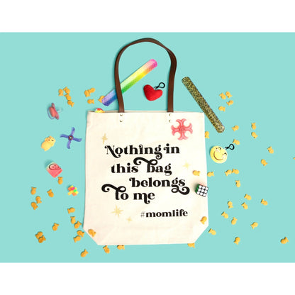 Hashtag Mom Life Tote Bag