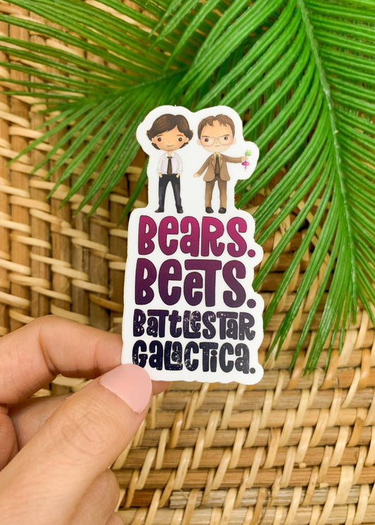 Bears. Beets..Sticker