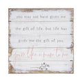 You May Not Have Given Me..Sign