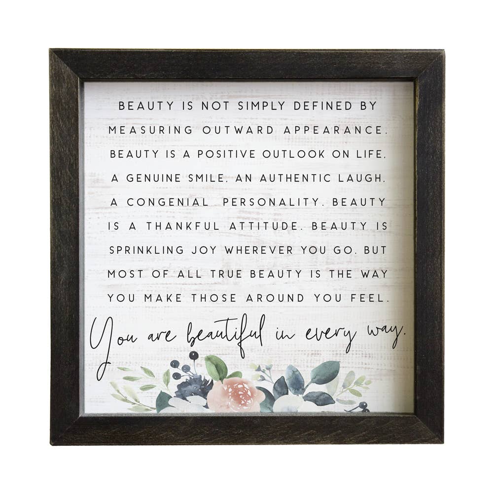 Beauty Is Not Simply Defined By Measuring...Sign