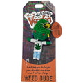 Weed Dude Watchover Voodoo