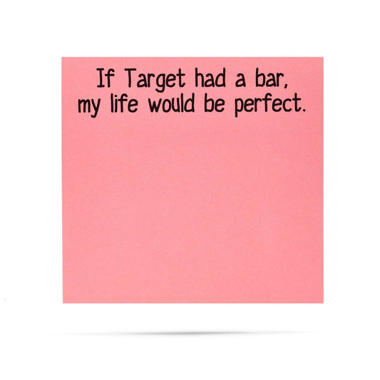 If Target Had a Bar..Sassy Sticky Notes