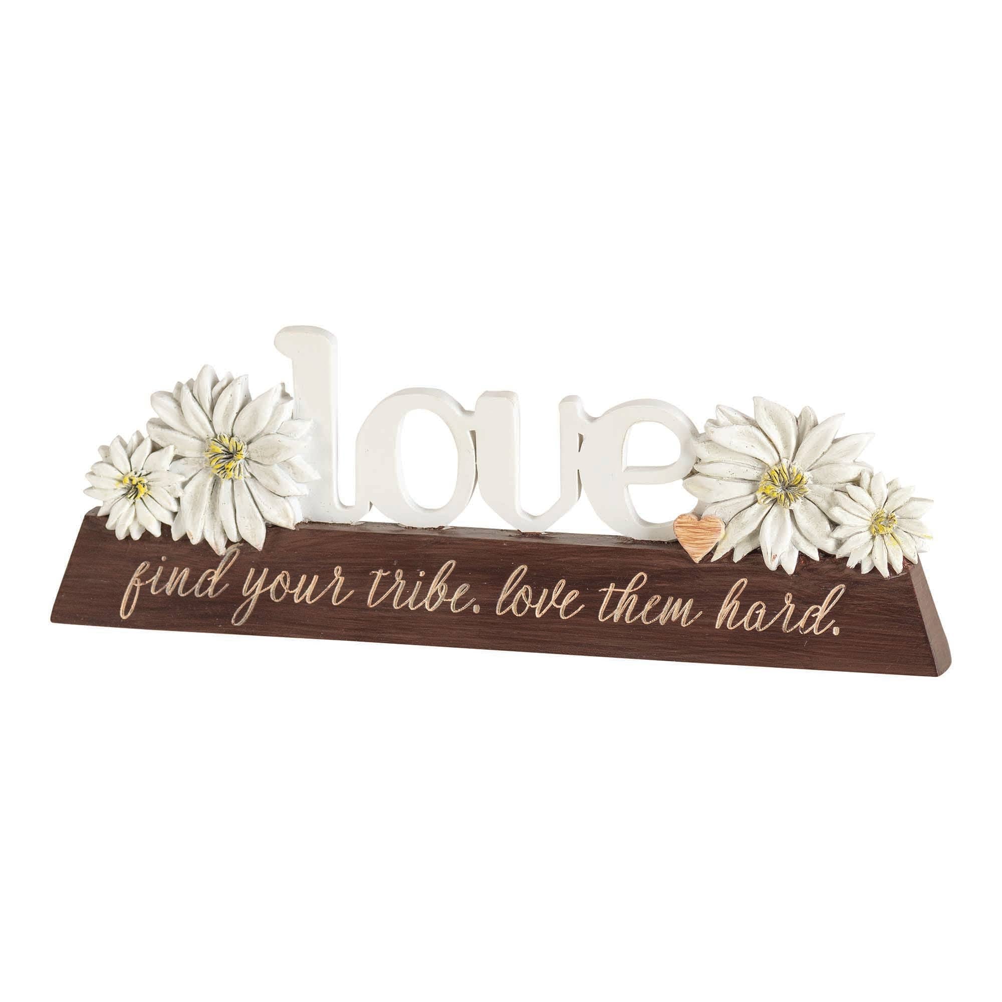 Love Find Your Tribe..Plaque