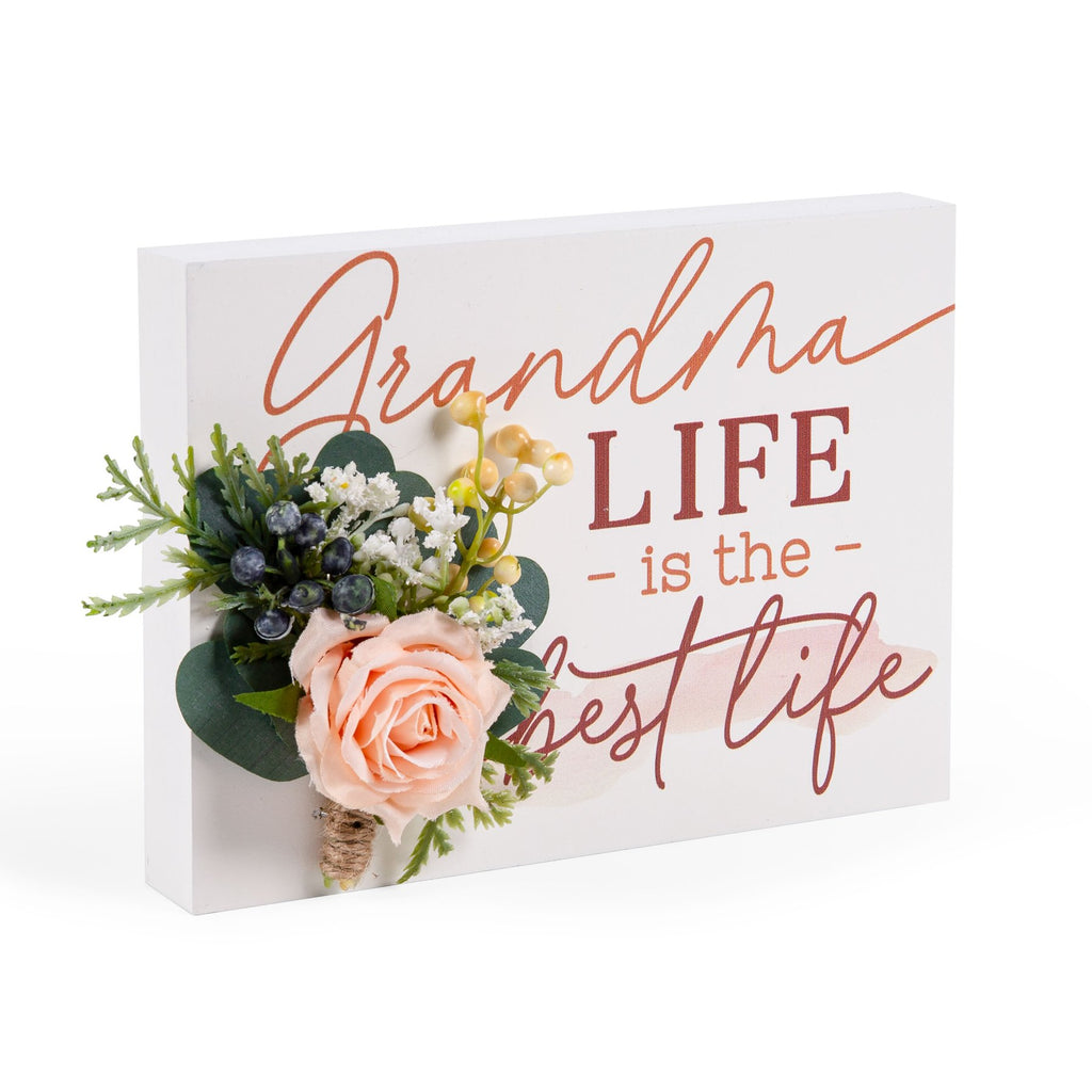 Grandma Life is the Best Life Sign