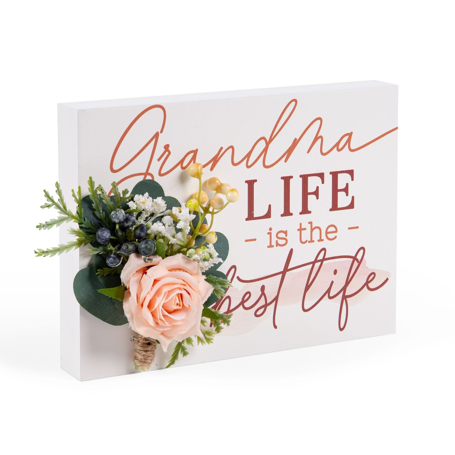Grandma Life is the Best Life Sign