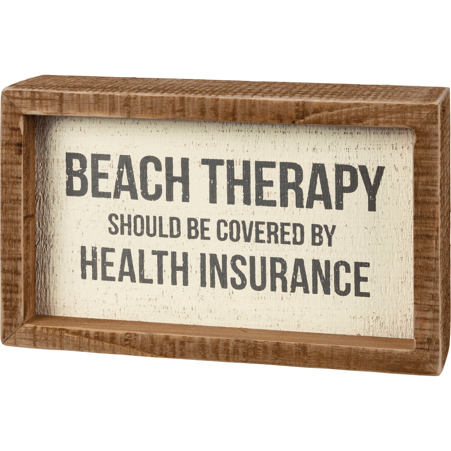 Inset Box Sign - Beach Therapy Should Be Covered