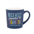 Recently Promoted to Grandpa Matte Mug
