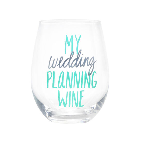 My Wedding Planning Wine Glass