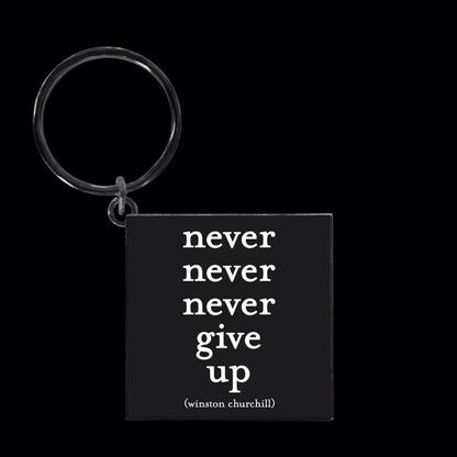 Never give up keychain