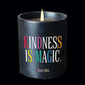 Kindness is magic candle