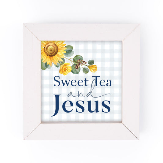 SWEET TEA AND JESUS FRAMED ART