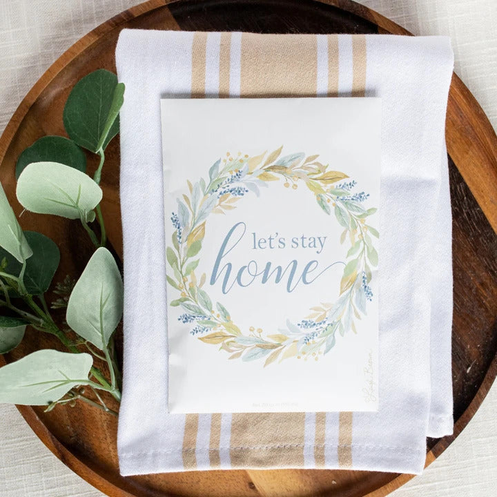 Let's Stay Home Sachet