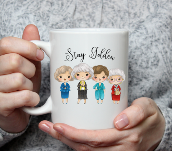 Stay Golden Girls Mug