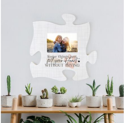Some Things Just Fill Your Heart Without Trying Puzzle Piece Photo Frame