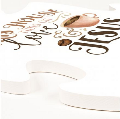 This House Runs On Love, Coffee..Puzzle Piece