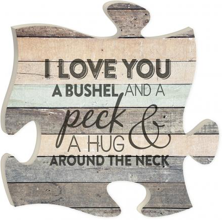 I Love You a Bushel..Puzzle Piece
