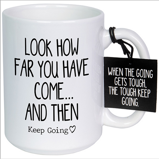 Look How Far You Have Come 15oz Mug