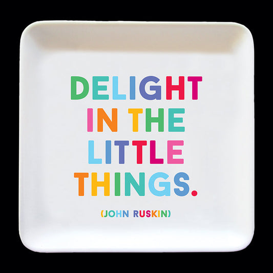 Delight in the little things trinket dish