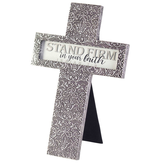 Stand Frim in your Faith..Cross