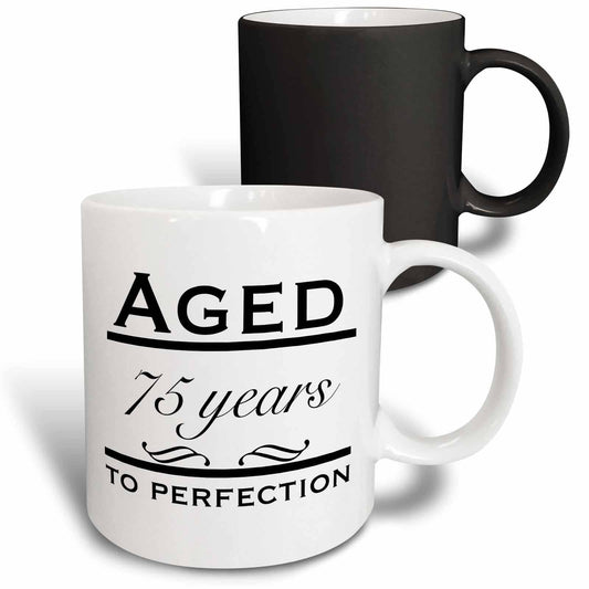 Aged to 75 Years Mug