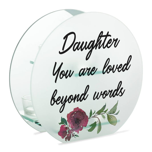 Daughter You Are Loved...Tealight Holder