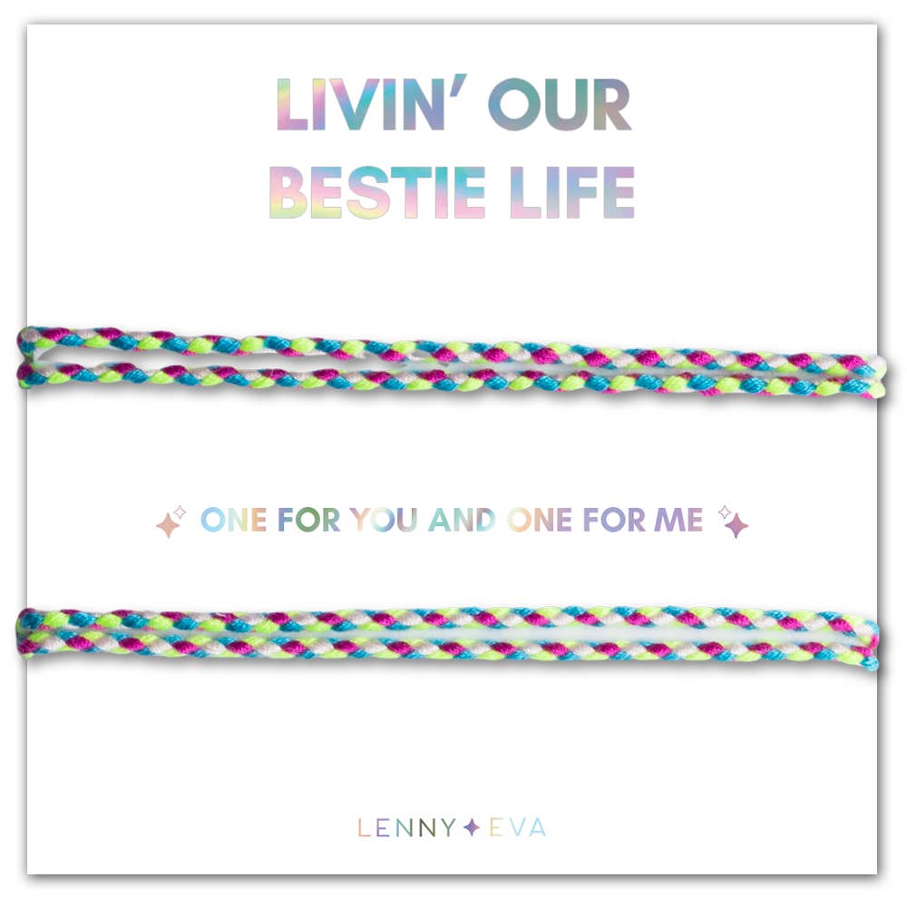 Livin' Our Bestie Life Shareable Bracelets