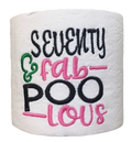 70 Years Old (Pink) Embroidered Toilet Paper