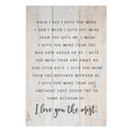 When I Say I Love You More... Sign