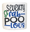 70 Years Old (Blue) Embroidered Toilet Paper