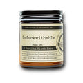 Malicious Women Candle Co - Unfuckwithable - Infused with A Resting Bitch Face