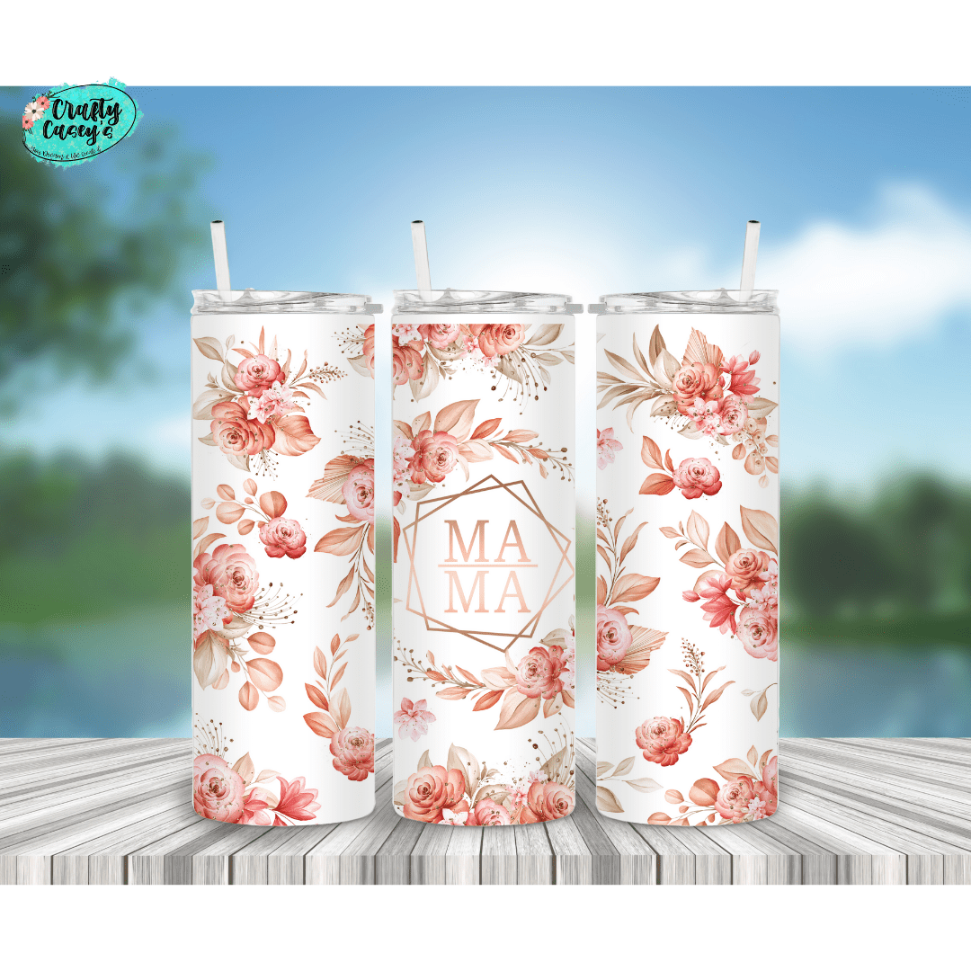 Crafty Casey's - Ma Ma Floral Flowers Drink Tumbler