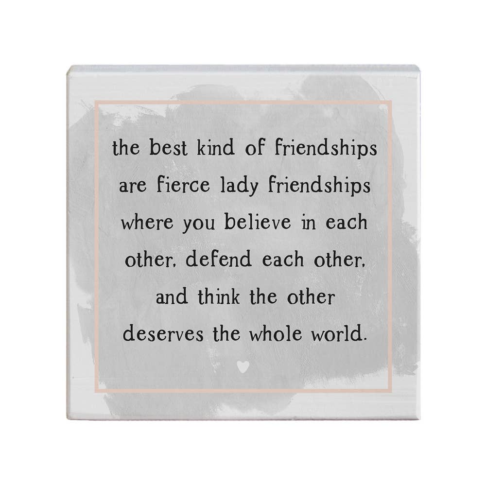 The Best Kind of Friendships..Sign