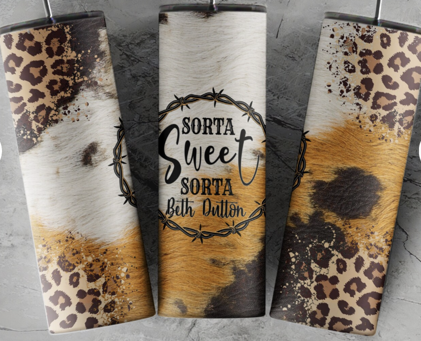 Sorta Sweet Yellowstone Tumbler
