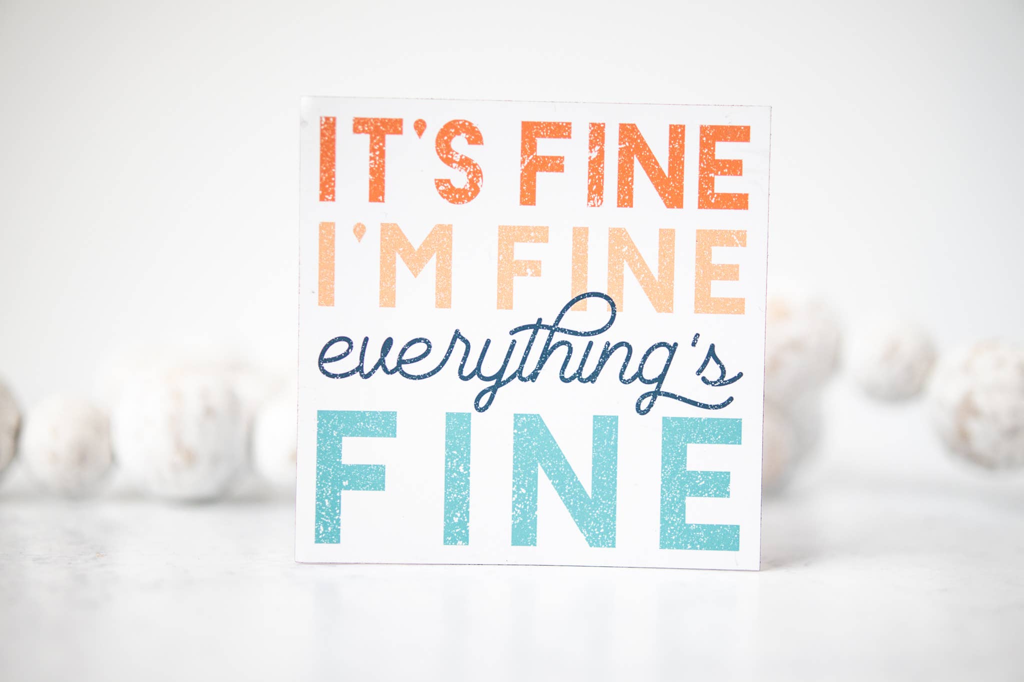 It's Fine I'm Fine Everything Is Fine Magnet