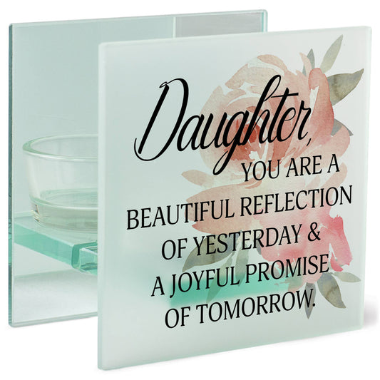 Daughter You Are a Beautiful...Tealight Holder