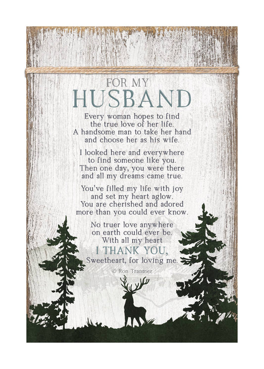For My Husband..Wood Plaque