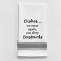 Dishes...We Meet Again...Towel