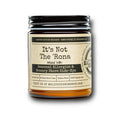 Malicious Women Candle Co - It's Not The 'Rona