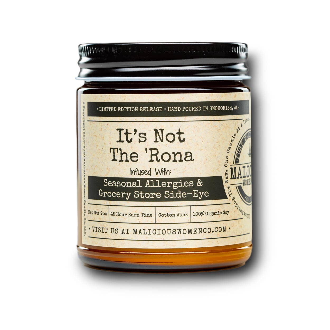 Malicious Women Candle Co - It's Not The 'Rona