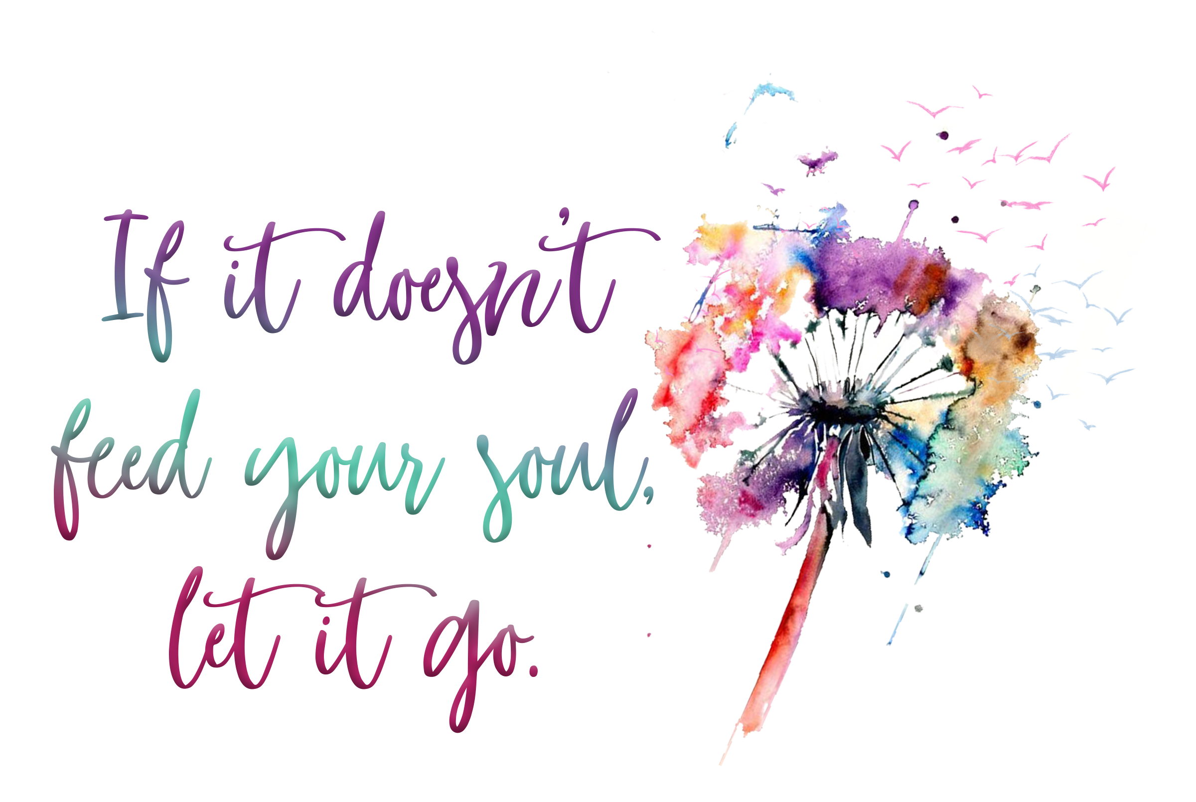 If It Doesn't Feed Your Soul..Sticker
