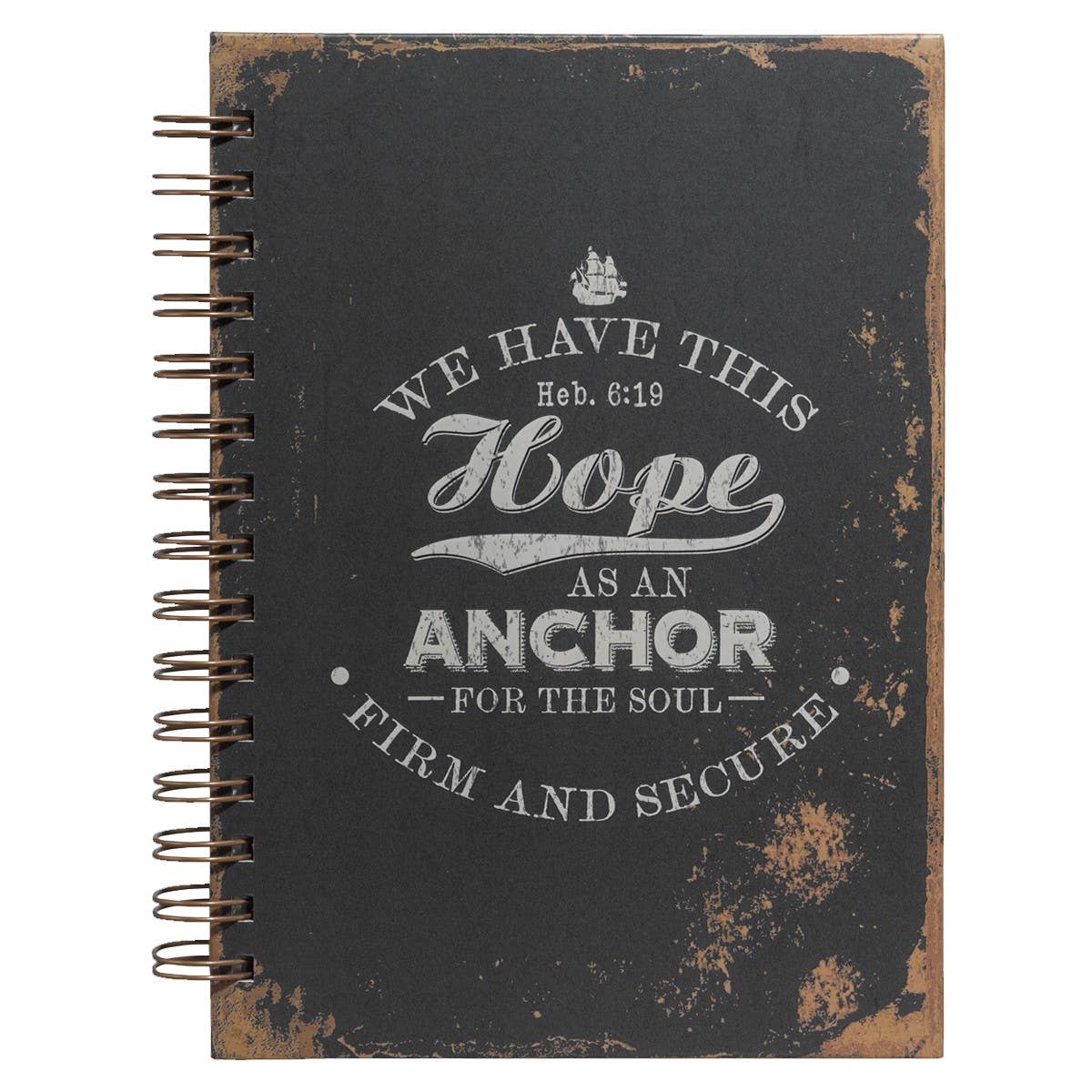 We Have This Hope... Hardcover Wirebound Journal