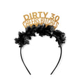 Dirty Thirty Cheers Bitches Party Headband