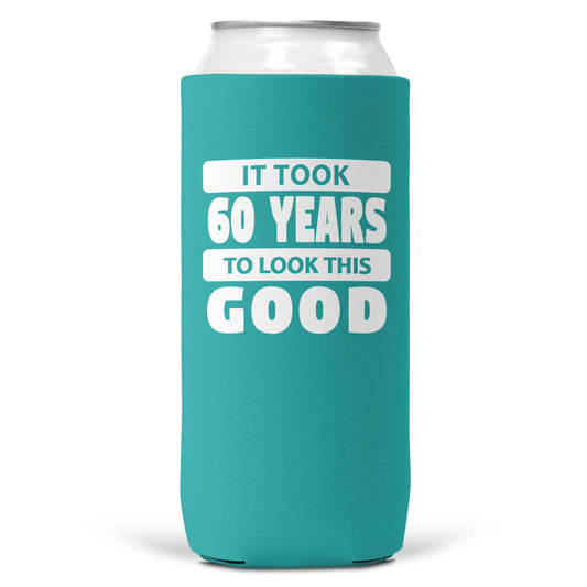 It Took 60 Years To Look This Good Lite Blue SLIM CAN Coozie /Cooler Wi wear