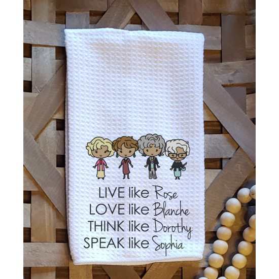 Golden Girls Betty White Kitchen Dish Towel