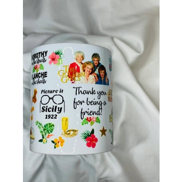 Golden Girls Stay Golden 11oz Coffee Mug Thank you for being a Friend