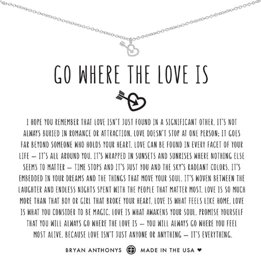 Go Where the Love Is Bryan Anthony's Silver Necklace