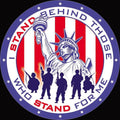 I Stand Behind Those Who Stand For Me Tin Sign